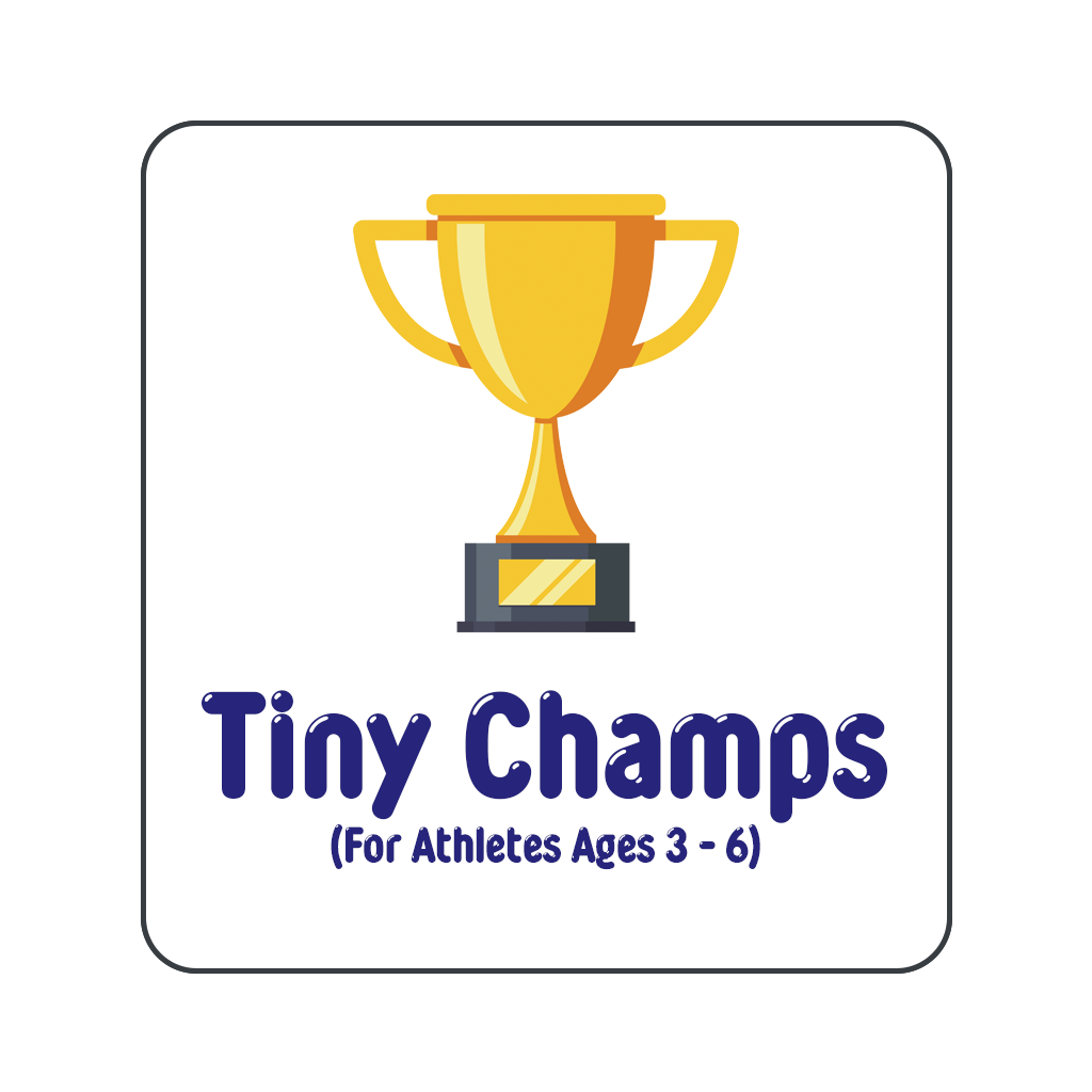 Tiny Champs (Ages 3-6)